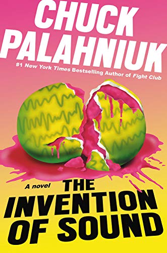 Chuck Palahniuk/The Invention of Sound