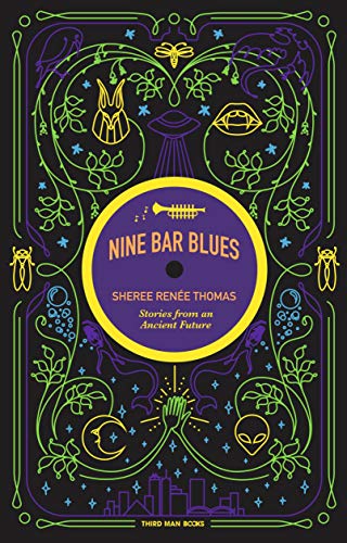 Sheree Renee Thomas/Nine Bar Blues