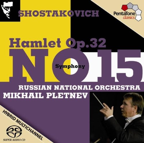 Dmitri Shostakovich/Sym 15/Hamlet@Sacd/Hybrid