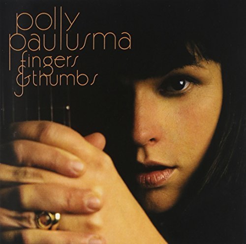 Polly Paulusma/Fingers & Thumbs