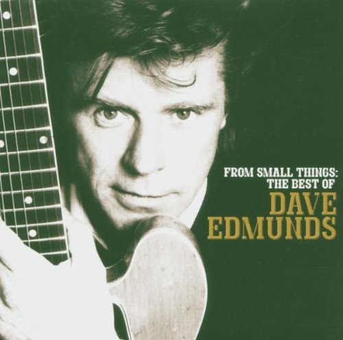 Dave Edmunds/From Small Things: Best Of Dav