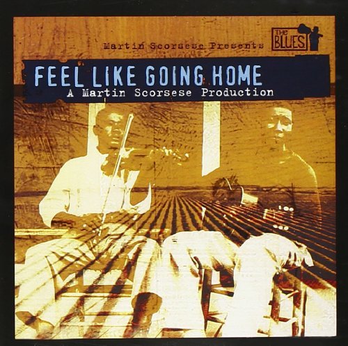 Feel Like Going Home/Soundtrack
