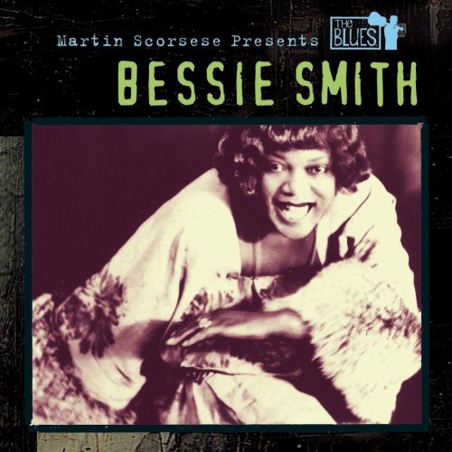 Bessie Smith/Martin Scorsese Presents The B@Martin Scorsese Presents The B