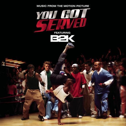 B2k/B2k Presents You Got Served
