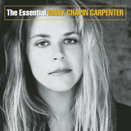 Mary Chapin Carpenter Essential Mary Chapin Carpente 