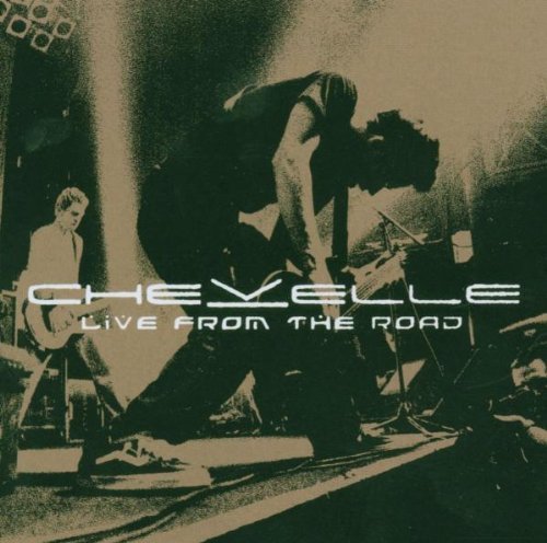 Chevelle/Live From The Road