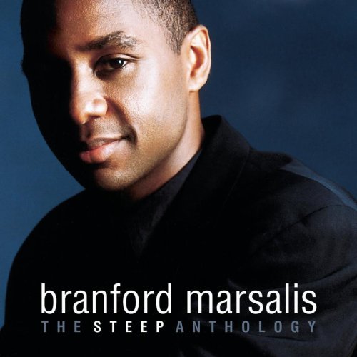 Branford Marsalis Steep Anthology 