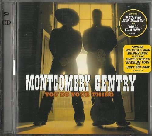 Montgomery Gentry/You Do Your Thing