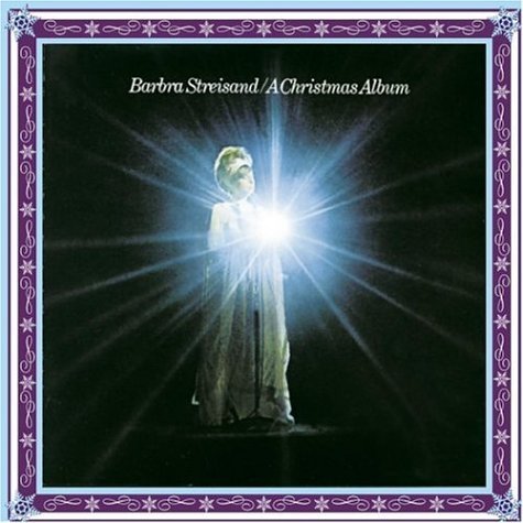 Barbra Streisand/Christmas Album