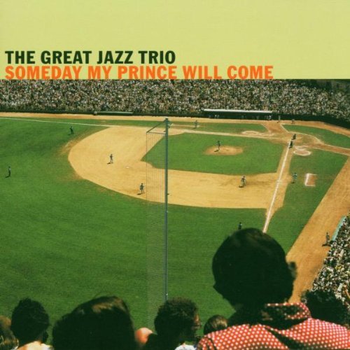 Great Jazz Trio/Someday My Prince Will Come
