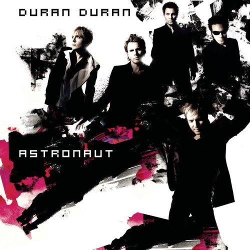 Duran Duran/Astronaut