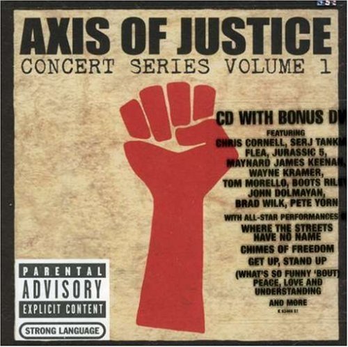 Axis Of Justice/Vol. 1-Concert Series@Explicit Version@Incl. Bonus Dvd