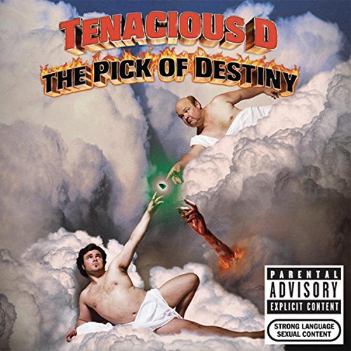 Tenacious D/Tenacious D In The Pick Of Destiny@Explicit Version