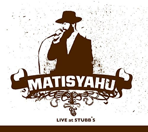 Matisyahu Live At Stubbs 