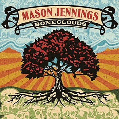 Mason Jennings/Boneclouds