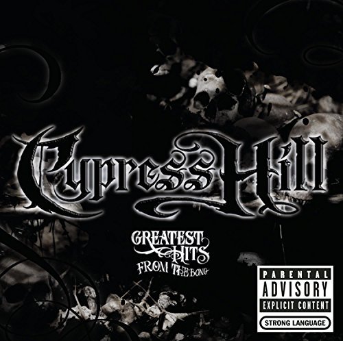 Cypress Hill/Greatest Hits From The Bong@Explicit Version