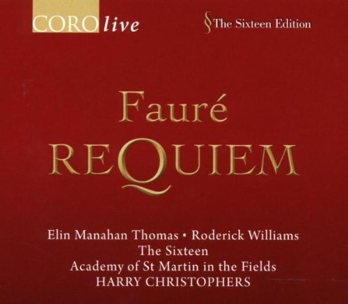 Gabriel Fauré/Requiem@Sixteen/Christophers:Dir