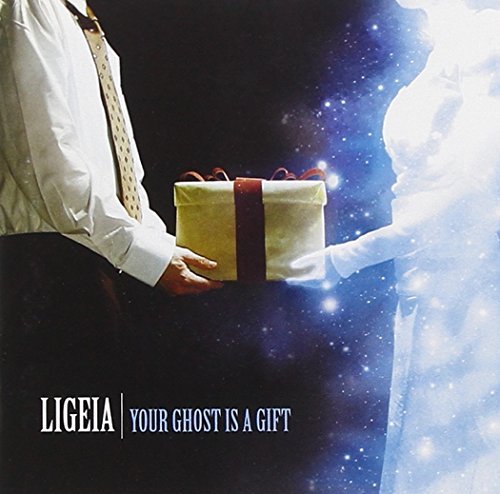 Ligeia/Your Ghost Is A Gift@Your Ghost Is A Gift