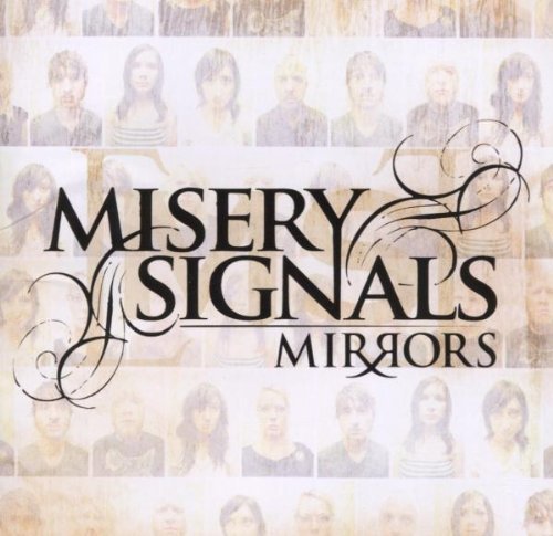 Misery Signals/Mirrors@Mirrors