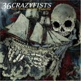 36 Crazyfists Tide & Its Takers 