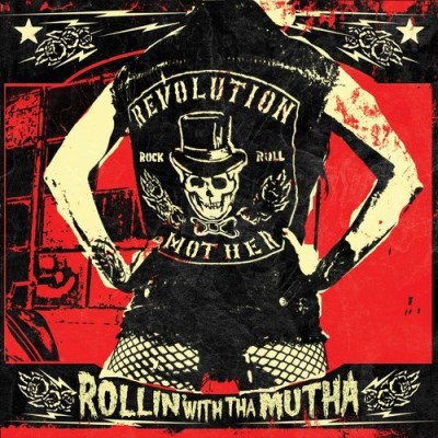 Revolution Mother/Rollin' With Tha Mutha