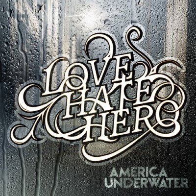 Lovehatehero/America Underwater