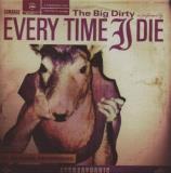 Every Time I Die Big Dirty Special Ed. Incl. Bonus DVD 