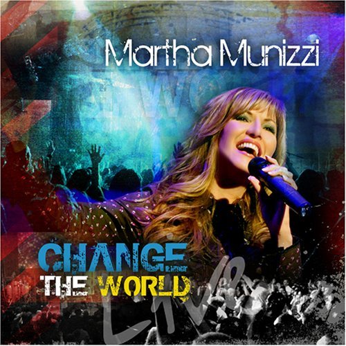 Martha Munizzi/Change The World@Incl. Dvd