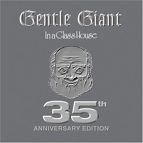 Gentle Giant In A Glass House Incl. Bonus Track 