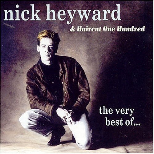 Nick & Haircut 100 Heyward/Very Best Of Nick Heyward & Ha@Import-Gbr