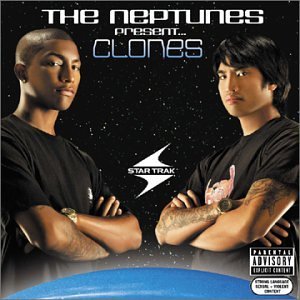 Neptunes/Neptunes Presents Clones@Explicit Version/Lmtd Ed.@Incl. Explicit Dvd