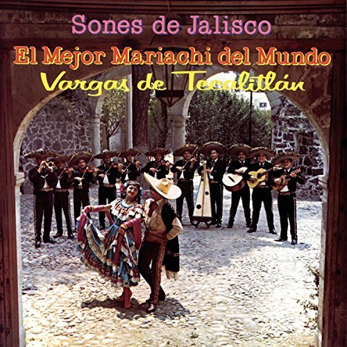 Mariachi Vargas/Sones De Jalisco