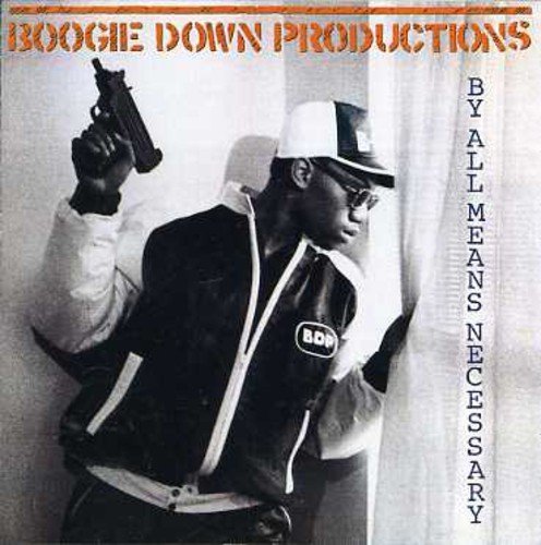 Boogie Down Productions/By All Means Necessary@Import-Gbr
