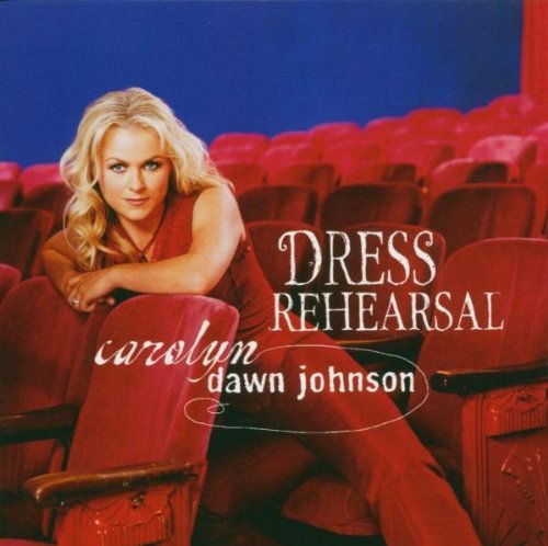 Johnson Carolyn Dawn Dress Rehearsal CD R 