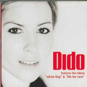 Dido/White Flag@B/W Life For Rent