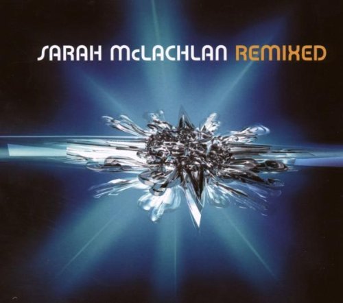 Mclachlan Sarah Remixed 