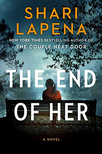 Shari Lapena/The End of Her