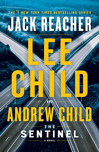 Lee Child/The Sentinel@A Jack Reacher Novel