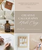 Karla Lim Creative Calligraphy Made Easy A Beginner's Guide To Crafting Stylish Cards Eve 