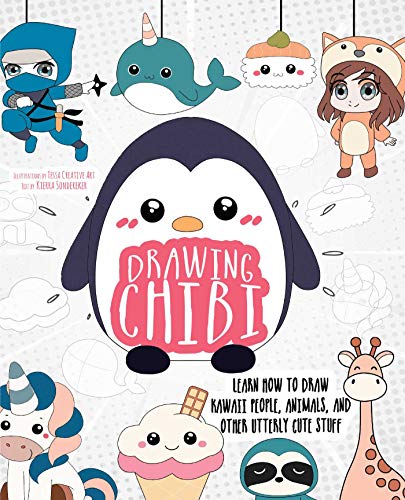 Tessa Creative Art/Drawing Chibi@ Learn How to Draw Kawaii People, Animals, and Oth