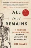 Sue Black All That Remains A Renowned Forensic Scientist On Death Mortality 