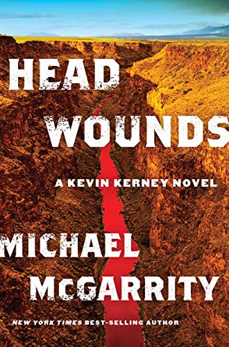 Michael McGarrity/Head Wounds@A Kevin Kerney Novel