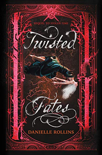 Danielle Rollins/Twisted Fates