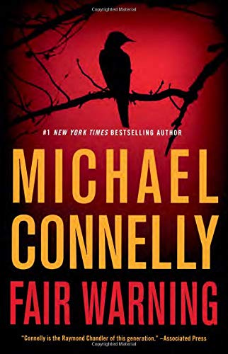 Michael Connelly/Fair Warning
