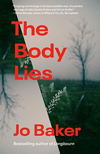 Jo Baker/The Body Lies