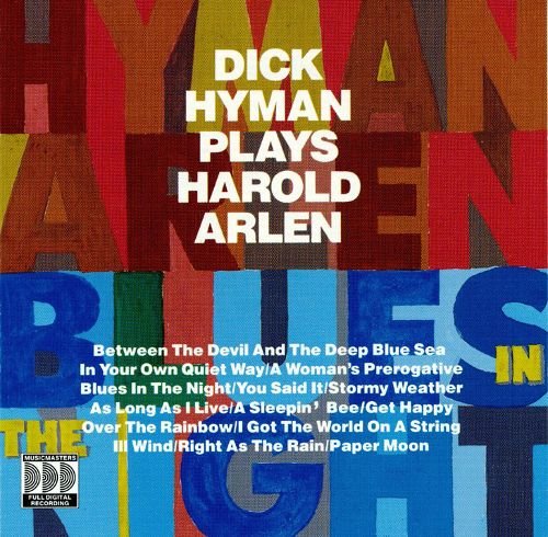 Dick Hyman/Dick Hyman Plays Harold Arlen Blues In The Night