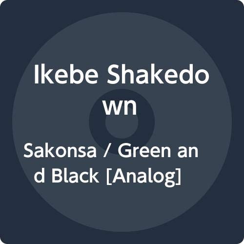 Ikebe Shakedown/Sakonsa / Green And Black@Amped Non Exclusive