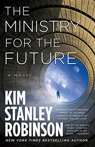 Kim Stanley Robinson/The Ministry for the Future