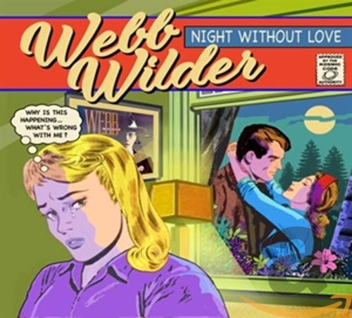 Webb Wilder/Night Without Love