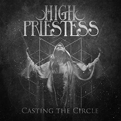 High Priestess/Casting The Circle